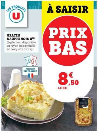 Hyper U Gratin dauphinois u offre
