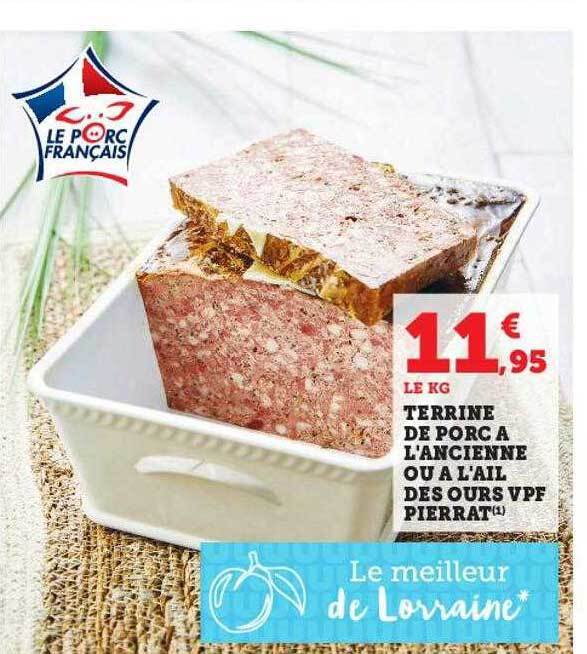 Promo Terrine de porc à l'ancienne ou à l'ail des ours vpf pierrat chez