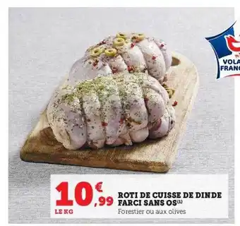 Hyper U Rôti de cuisse de dinde farci sans os offre