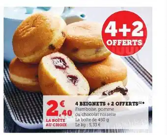 Hyper U 4 beignets + 2 offerts offre