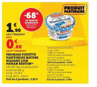 Hyper U Fromage fouette pasteurisé nature madame loïk paysan breton offre