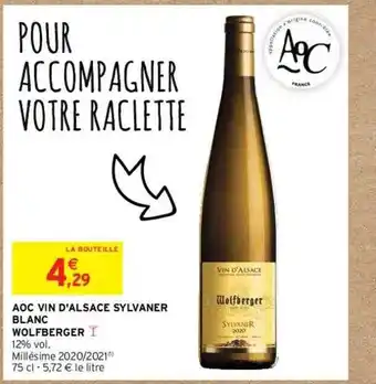 Intermarché Hyper Aoc vin d'alsace sylvaner blanc wolfberger offre