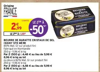 Intermarché Hyper Beurre de baratte cristaux de sel isigny ste mère offre