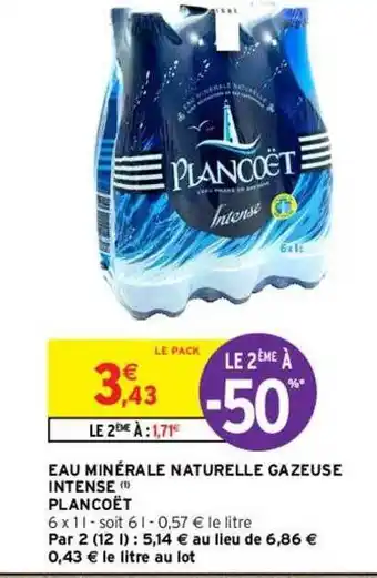 Intermarché Hyper Eau minérale naturelle gazeuse intense plancoët offre