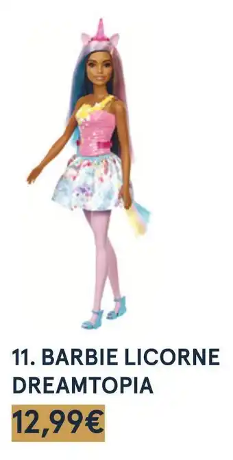 Monoprix Barbie barbie licorne dreamtopia offre