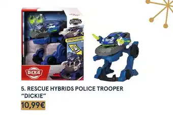 Monoprix Dickie rescue hybrids police trooper offre