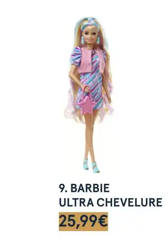 Monoprix Barbie barbie ultra chevelure offre