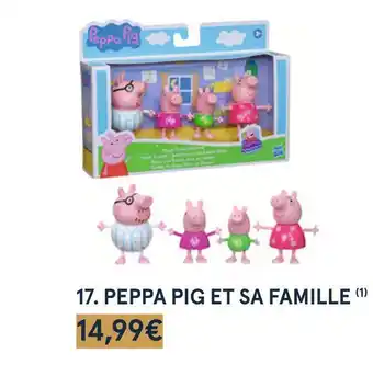 Monoprix Peppa pig peppa pig et sa famille offre