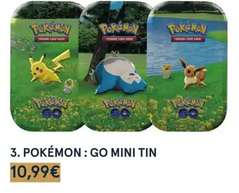 Monoprix Pokémon : go mini tin offre