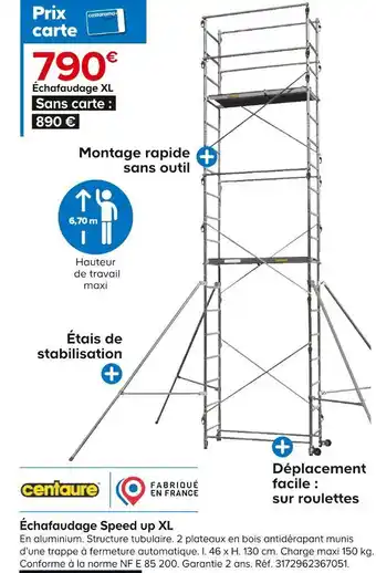 Castorama Échafaudage speed up xl offre
