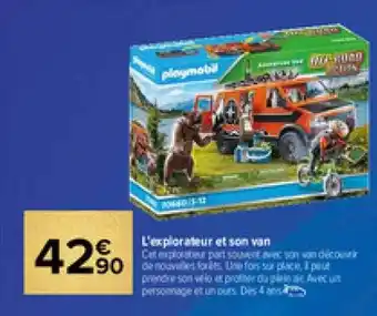 Carrefour Market L'explorateur et son van playmobil offre