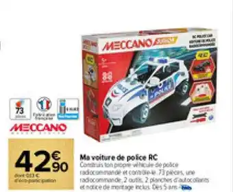 Ma voiture de police rc meccano