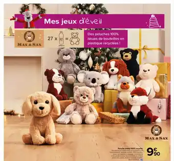 Carrefour Market Peluche animal 100% recyclée max & sax offre