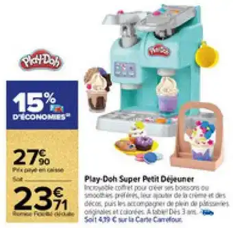 Carrefour Market Play-doh super petit déjeuner offre