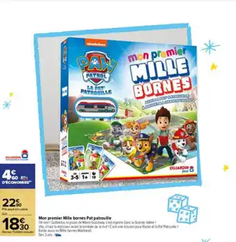 Carrefour Market Mon premier mille bornes pat patrouille offre