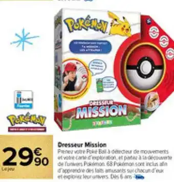 Carrefour Market Dresseur mission pokémon offre