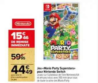 Carrefour Market Jeu «mario party superstars» pour nintendo switch offre