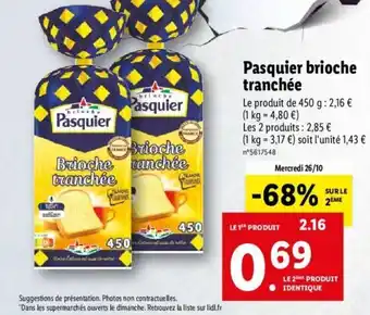 Lidl Pasquier Brioche Tranchée offre