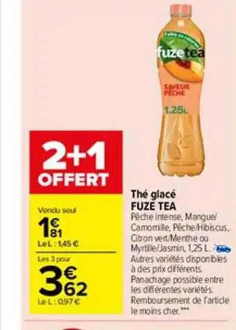 Carrefour Market Thé glacé fuze tea offre