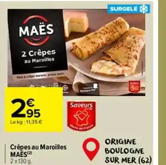 Carrefour Market Crêpes au maroilles maës offre