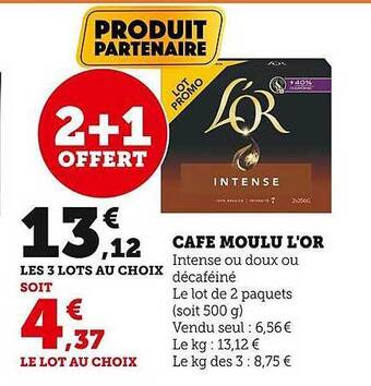 Super U Café moulu l'or offre