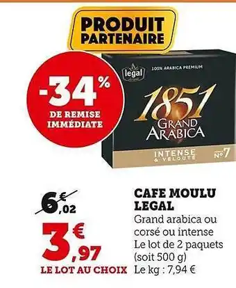 Super U Café moulu légal offre