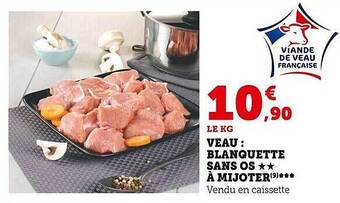 Super U Veau : blanquette sans os** à mijoter offre