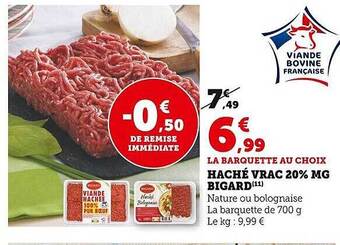 Super U Haché vrac 20% mg bigard offre