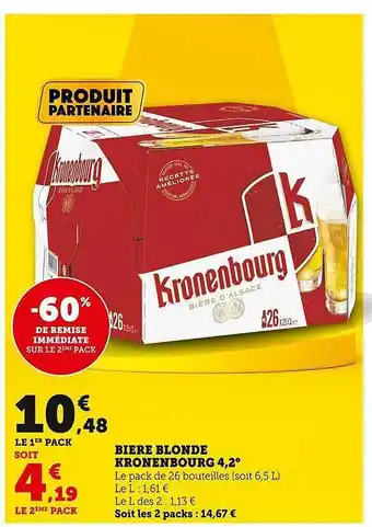 Super U Bière blonde kronenbourg 4,2° offre