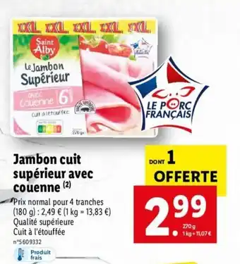 Lidl Jambon cuit supérieur avec couenne offre