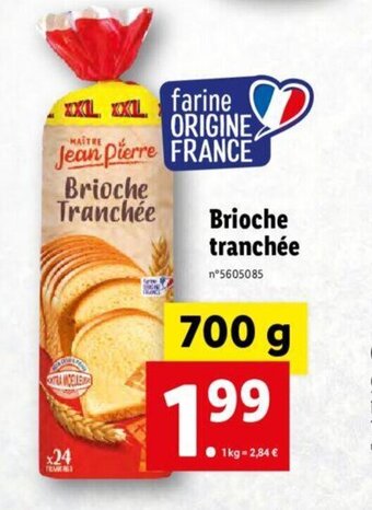 Lidl Brioche tranchée offre