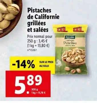 Lidl PIstaches de californie grillées et salées offre