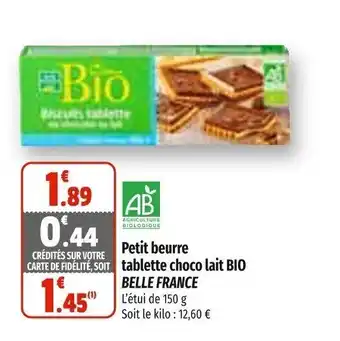 Coccimarket Petit beurre tablette choco lait BIO BELLE FRANCE offre