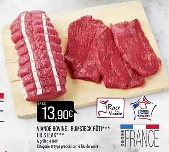 Match Viande Bovine : Rumsteck Rôti ou Steak offre