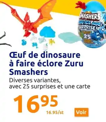 Action Œuf de Dinosaure à Faire Éclore Zuru Smashers offre