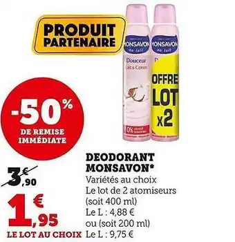 Super U Déodorant monsavon offre