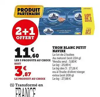 Super U Thon blanc petit navire offre
