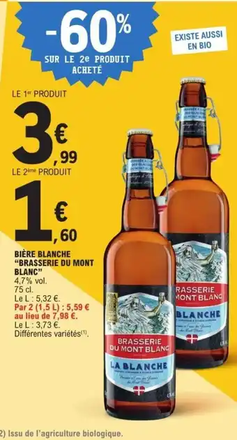 E.Leclerc Bière Blanche "Brasserie Du Mont Blanc" offre