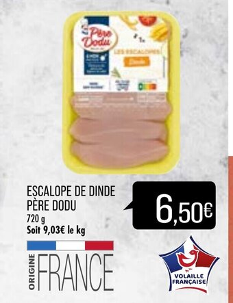 Match Escalope de Dinde Père Dodu offre