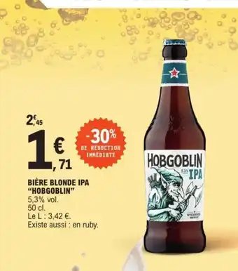 E.Leclerc Bière Blonde Ipa Hobgoblin offre