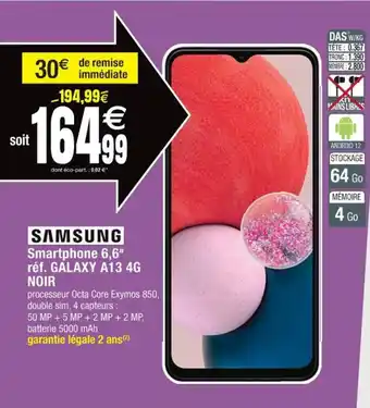 Cora x Carrefour Samsung Smartphone 6,6 offre