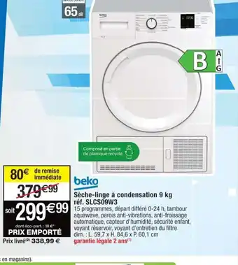 Cora x Carrefour Beko Sèche-Linge a Condensation 9kg offre