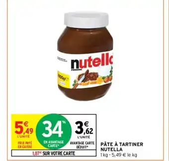 Intermarché Pâte à Tartiner Nutella offre