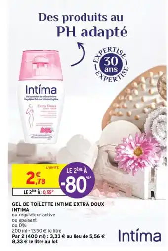 Intermarché Gel de Toilette Intime Extra Doux Intima offre