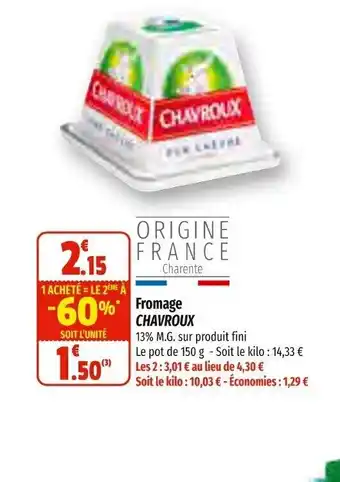 Coccinelle Express Fromage Chavroux offre