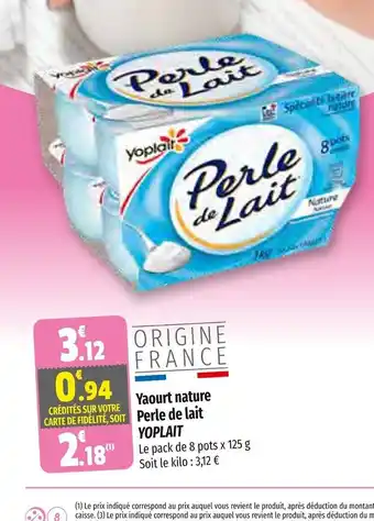 Coccinelle Express Yaourt Nature Perle de Lait Yoplait offre