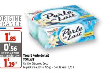 Coccinelle Express Yaourt Perle de Lait Yoplait offre