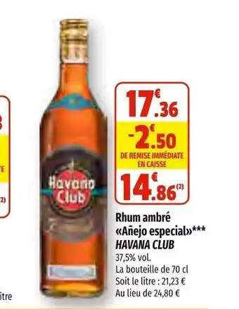 Coccinelle Express Rhum Ambre Anejo Especial havana Club offre