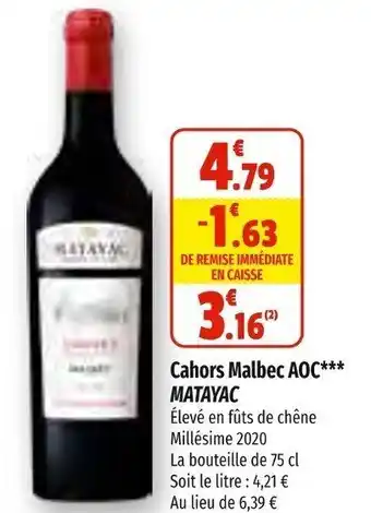 Coccinelle Express Cahors Malbec AOC Matayac offre