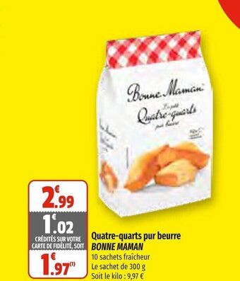 Coccinelle Express Quatre-Quarts Pur Beurre Bonne Maman offre
